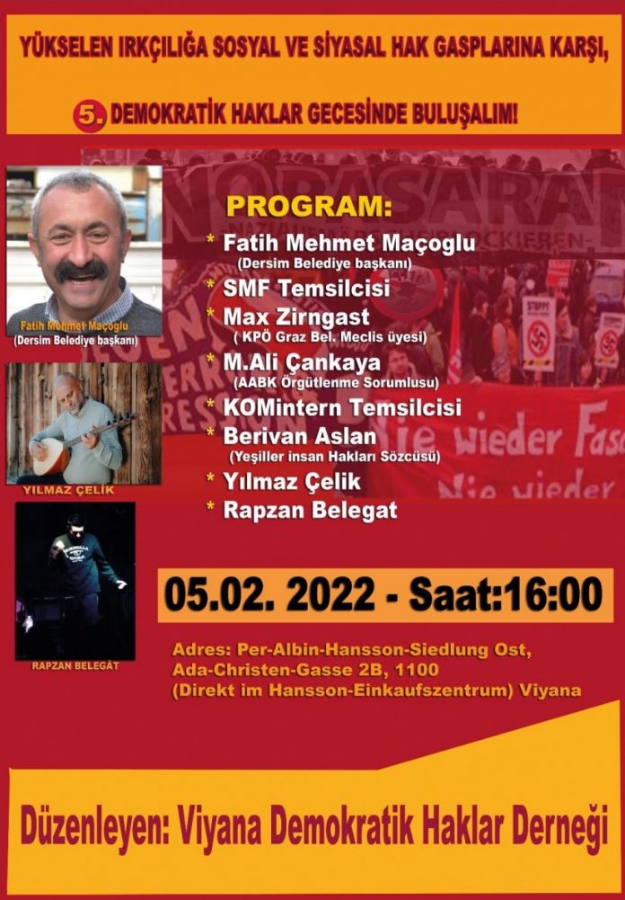 Yükselen Irkçılığa, Sosyal ve Siyasal Hak Gasplarına Karşı 5. Viyana Demokratik Haklar Gecesinde Buluşalım!