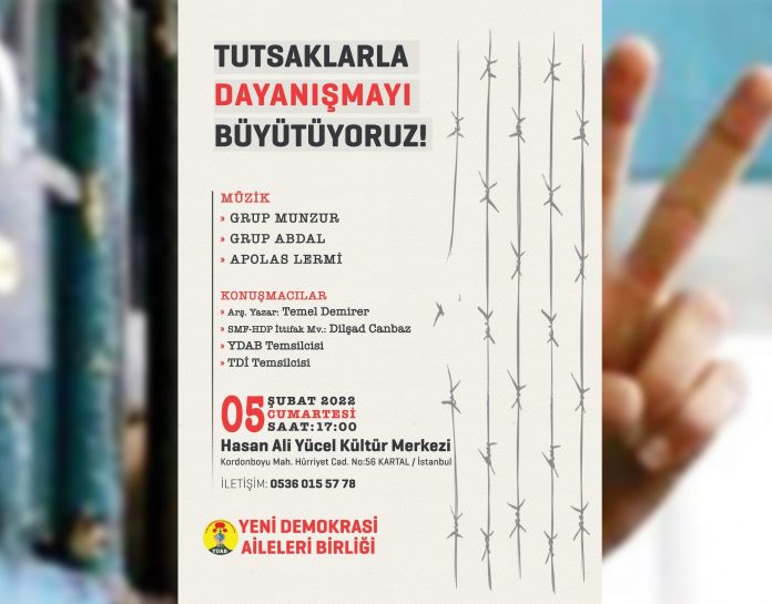 YDAB’ın yapacağı “Tutsaklarla Dayanışmayı Büyütüyoruz” etkinliği ‘’Milli Güvenlik ve Kamu Düzeni’’ gerekçesiyle yasaklandı