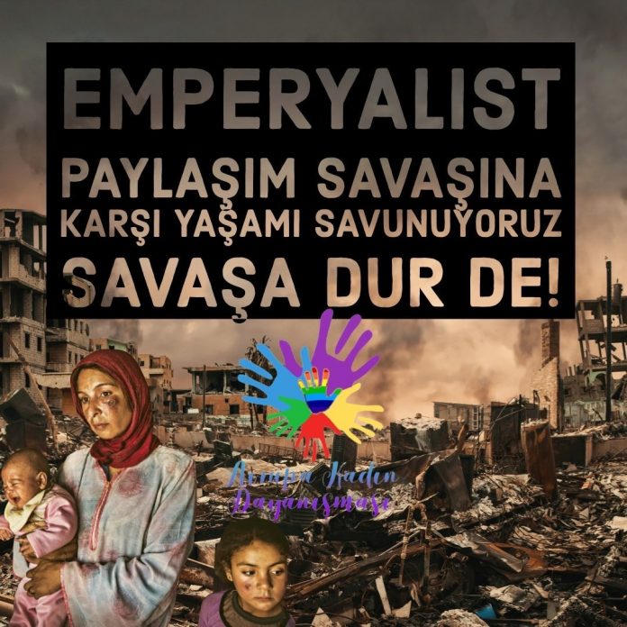 Hayatlarımızı ve bedenlerimizi savaş baronlarına işgal ettirmeyeceğiz!