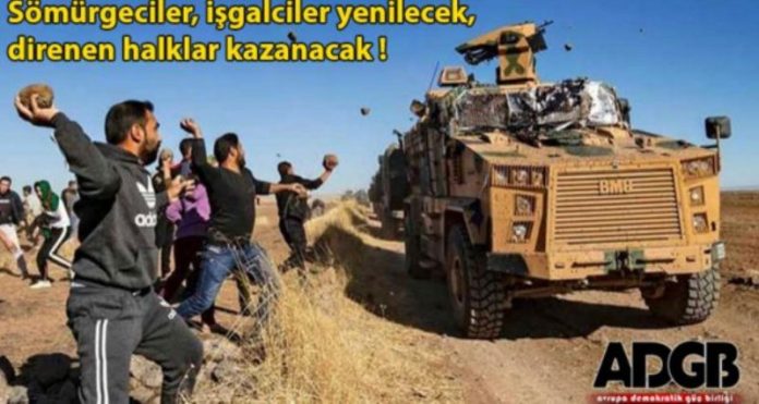 ADGB: İşgal saldırılarına karşı Avrupa’da mücadeleyi yükseltelim